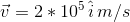 2 10 i m/s