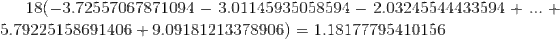 18-3.72557067871094 3.01145935058594 - 2.03245544433594+ 5.79225158691406+9.09 181213378906) = 1.18177795410156 +
