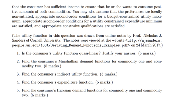 that the consumer has sufficient income to ensure that he or she wants to consume posi- tive amounts of both commodities. You