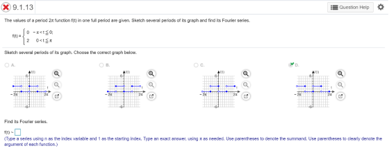 Question Help 9.1.13 The values of a period 2π function f(t) in one full period are given. Sketch several periods of its grap