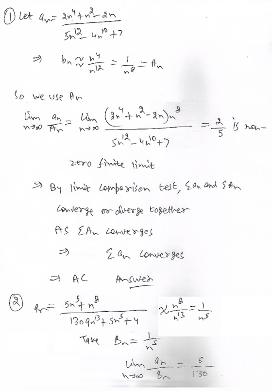 Let an nt - an 7 bn So we use An Gn nう0 Fn han- 2ero fnte imit By in Lomba yison tese, a and An Lenderge dverge together ZAn