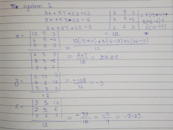 The system 5 33(15t12)+ 5t6-6)+ 3(12-15) 3x+ 5Y+ 3 2-12 2X +5Y2Z 6 5-2 3×+6Y+32=ろ (2 12. 1205+12) +5(-6-18)+3 (36-15) 12 5 こ6
