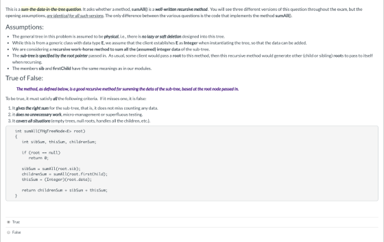 This is a sum-the-data-in-the-tree question. It asks whether a method, sumAll0 is a well-written recursive method. You will s