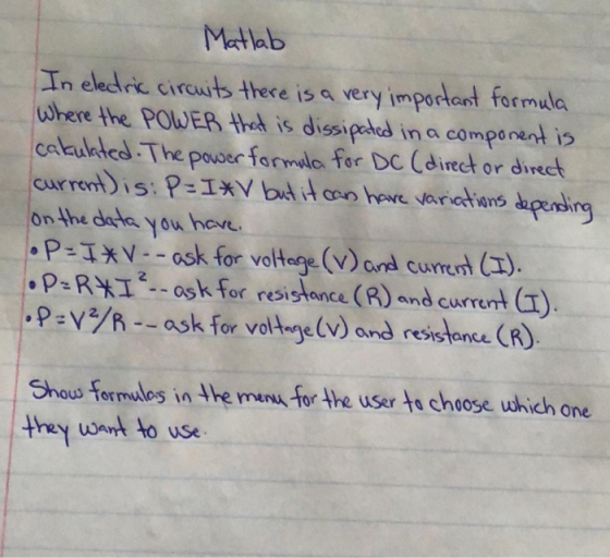 Matab n eleclric circuits there is a very important formula wthere the POWER thl is dissipoled in a compenant i catulted The