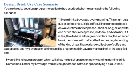 Design Brief: Use Case Scenario Youare hired to developaprogramforaclientwho described what he wants usingthe following scena