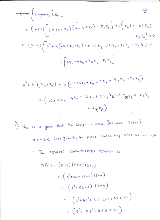 1c is given 4kat the design aShte-Red back Gtol rm us-kx, (or, Jain r) ° place closed loop poles at a,- (3455t 25))