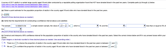 A survey of 2311 adults in a certain large country aged 18 and older conducted by a reputable polling organization found that