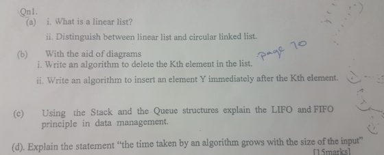 Onl. (a) i. What is a linear list? ii. Distinguish between linear list and circular linked list. (b) With the aid of diagrams