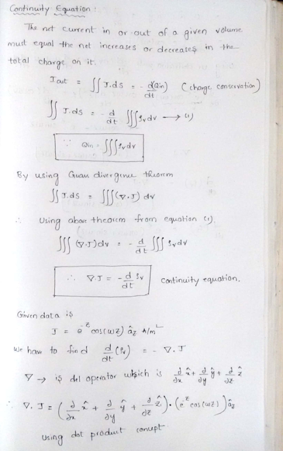 Continuly ation Tho net Curent in or out of ogen must eVual.the net increases or decrease두 in十 i0n total charge on it. Tat.ds
