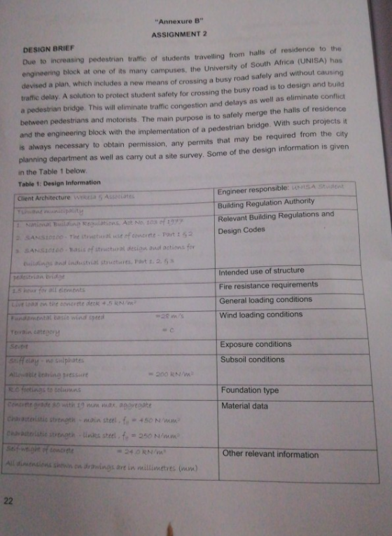 Annexure B ASSIGNMENT 2 DESIGN BRIEF Due to increasing pedestrian traffic of students travelling from halls of residence to