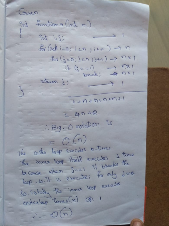 Gien: nt fondtion nt n) break Big-O rotation is 1 outer loop execytas h-Tmes Tha 1 tme mre loap tself eneates b Couse when et