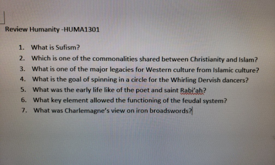Review Humanity -HUMA1301 What is Sufism? 1. Which is one of the commonalities shared between Christianity and Islam? 2. What