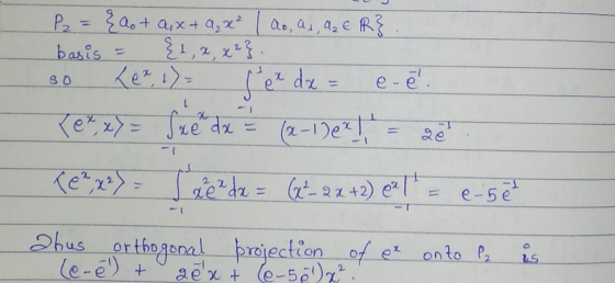 P=2a + a,x+a, ao, a,a e R 2. basis dz e-e Ke (2-1Der Kere edr 42) e 2 e-5e hus le-e) Ortingea rectien gex + (e-52 of e onto