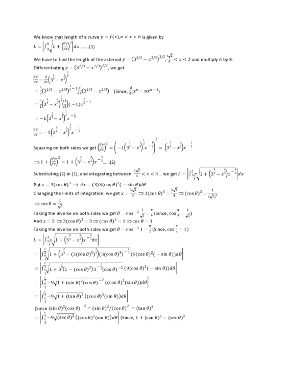 We know that length of a curve y f(x),a < x < b is given by 1 + l dx. 1) L 3 Z <x< 3 and multiply it by 8. (32/3 - x2/3)/, We
