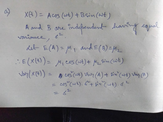 xe) Acos (at) + Bin (wt) A pnd B are findpendeont hav varionee 2 iE(A)M andE(B)-M E (xlt)) os (at)+ Mn Cob) T AuC) Vr (A)+ in