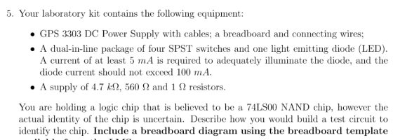 5. Your laboratory kit contains the following equipment: . GPS 3303 DC Power Supply with cables; a breadboard and connecting