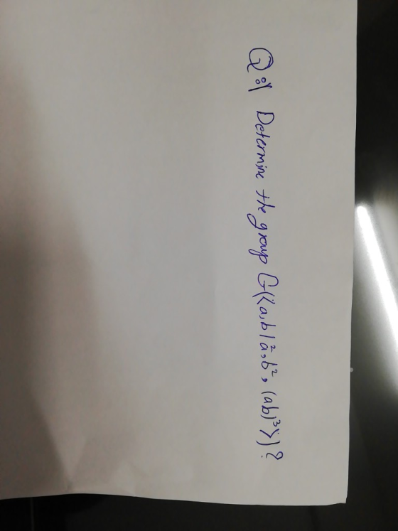 QoDetermine thegrup GKablab, (ab)*>?