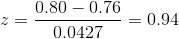 0.80 - 0.76 = 0.94 = 0.0427