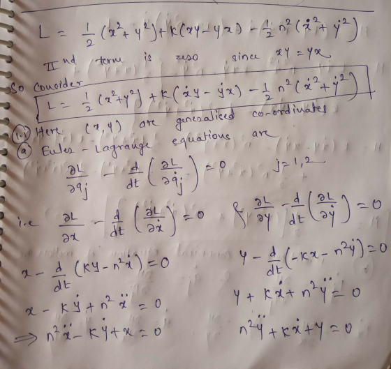 Le 1( (ay) ) 2 2. torw gince Y So Cousider L(2 (iy- jx) -n ancaaliced Lagrauge enuao t 2 2 t 2 ernd inates Were Eules a rt ar