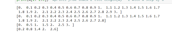 [0. 0.1 0.2 0.3 0.4 0.5 0.6 0.7 0.8 0.91. 1.1 1.21.3 1.4 1.51.6 1.7 1.8 1.9 2. 2.1 2.2 2.3 2.4 2.5 2.6 2.7 2.8 2.9 3. ] [0. 0