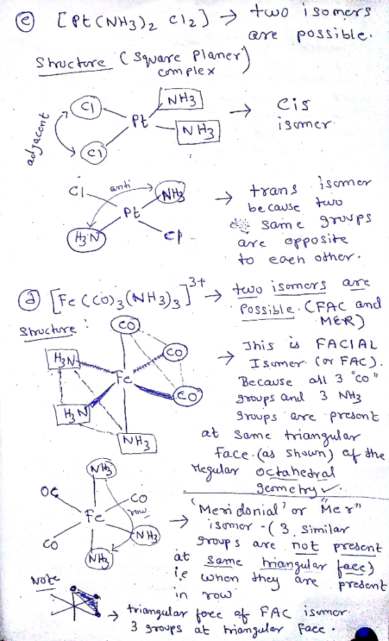 oSSible NH3 be Cawse Sam e 9Tps are ofposite. eareh odher. an @fce3 (NH2)3]3t→ tuo isomert Possible.CFAC amd MER づhis s FACIA