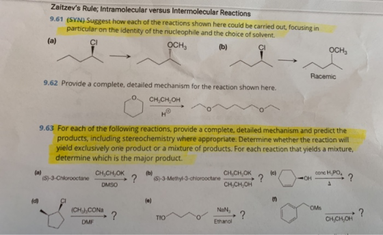 Zaitzevs Rule; Intramolecular versus Intermolecular Reactions 9.61 (SYN) Suggest how each of the reactions shown here could