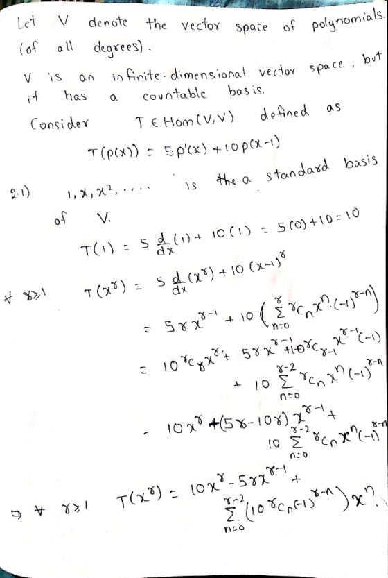 Let denote the Vectoy polynomials, Space of (of degrees) but V finite dimens ional vectov space is has bas is. covntable Cons