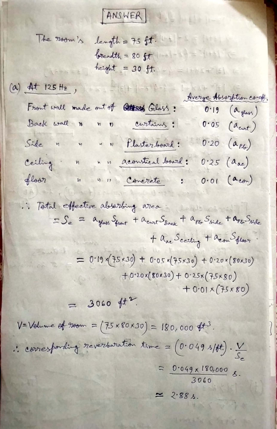 ANSWER The no8m 5ft length realth teght = 30-ft. (a) At 125 H2 Averge disorpti do-e Frent onll made ont o tGlays 61.0 Ayar)