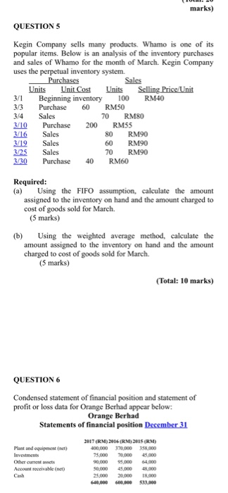 marks) QUESTION 5 Kegin Company sells many products. Whamo is one of its popular items. Below is an analysis of the inventory
