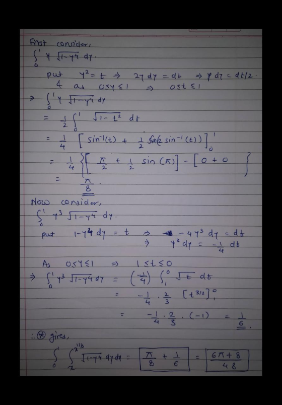 first consider, sy (1-yh dy. - put y² = t 27 dy = dt => Y dy = dt/2. - 4 as osysi ostal = 1 ( Ji- t² dt [sin(t) + sine sip -