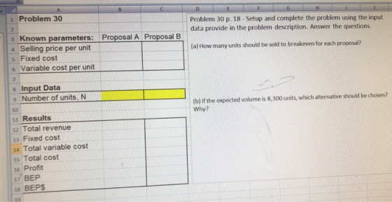 G H 1 Problem 30 Problem 30 p. 18 - Setup and complete the problem using the input data provide in the problem description. A