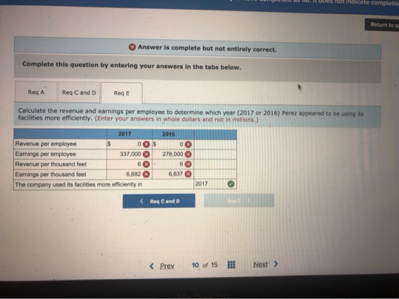 CICU 30 d. Il uues not indicate completio Return to a Answer is complete but not entirely correct. Complete this question by