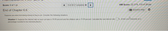 ww Score: 22.31%, HW Score: 22.31%, 5.8 of 26 pts 9 of 20 (7 complete) Score: 0 of 1 pt End of Chapter 6.6 Question Help O Su
