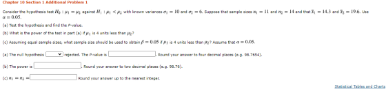 Chapter 10 Section 1 Additional Problem 1 Consider the hypothesis test Ho: M1 = 42 against H:41 <H2 with known variances 01 =