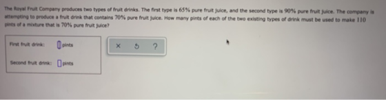 The Royal Fruit Company produces two types of fruit drinks. The first type is 65% pure fruit juice, and the second type is 90