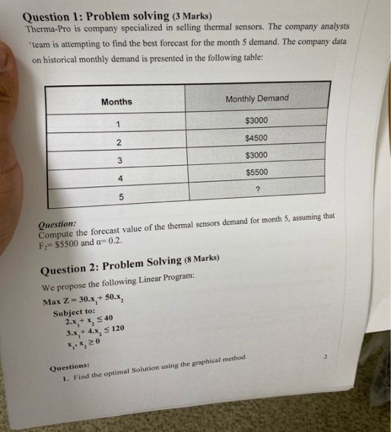 Question 1: Problem solving (3 Marks) Therma-Pro is company specialized in selling thermal sensors. The company analysts tea