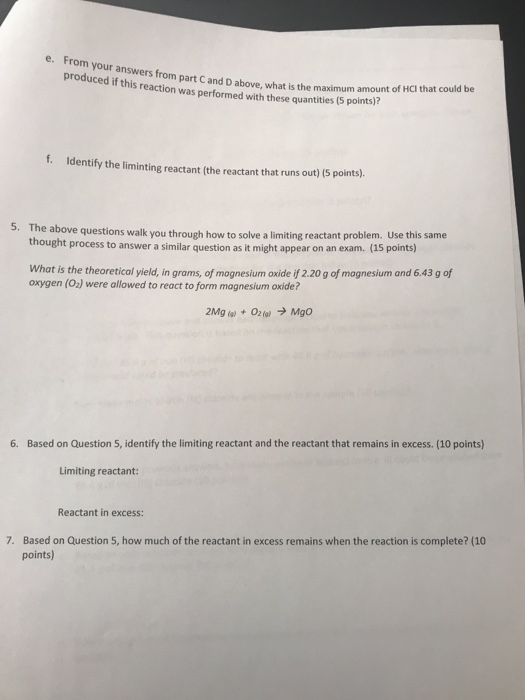 e. From your answers from part C and D above, w produced if this reaction was performed with these quantities (5 points mom p