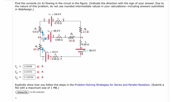 Find the currents (in A) flowing in the circuit in the figure. (Indicate the direction with the sign of your answer. Due to t