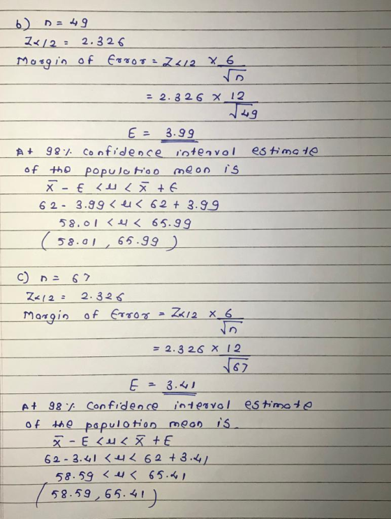 6) Z<12 2. 326 D 49 Mosgin of EoT 12 X6 2.326 X12 49 E = 3.99 92 Confidence intenvol es tima 10 of tho populo too meon 6 2 3.