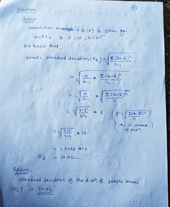 Solution: و رها را (0) 2tslag leasulauksiu Given yani population meaninge S.O.CO) is given by 4263.1 & o=10, n=215 we know th