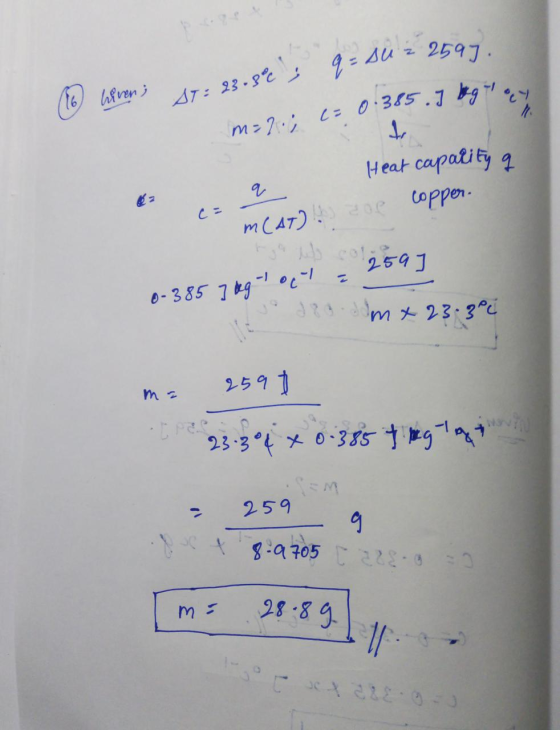 (16) liven; S: 23.80 q = sluż 2597 m=2; c= 0.385.] bagay Heat capacity q ne copper. & , a n copper. CE MCAT) ! 200 E s cº1259