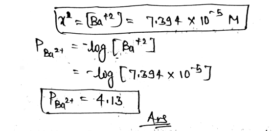 ** = [Bat?J = 7.394 x 10^9 M PB Ba 27 log. [Ba*?] lug [ 7.394 x 10-57 PBO2+ = 4.13 Ang