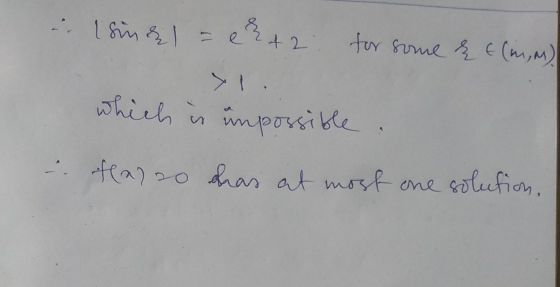 a. lsin die = e t 2: for some e E (mm) which is impossible : flas 20 has at most one solution,