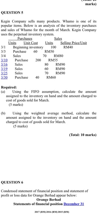 marks) QUESTION 5 Kegin Company sells many products. Whamo is one of its popular items. Below is an analysis of the inventory