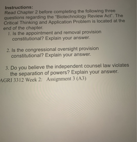 Instructions: Read Chapter 2 before completing the following three questions regarding the Biotechnology Review Act. The Cr