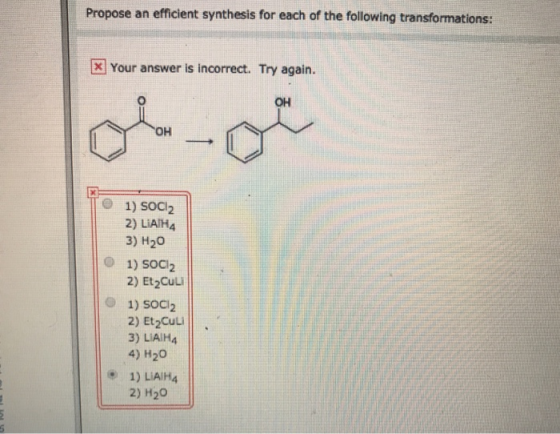 Propose an efficient synthesis for each of the following transformations: X Your answer is incorrect. Try again. OH ola-ot 1)