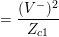 \small = \frac{(V^{-})^2}{Z_{c1}}