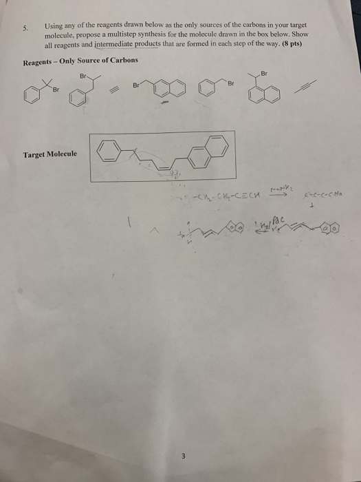 Using any of the reagents drawn below as the only sources of the carbons in your target molecule, propose a multistep synthes