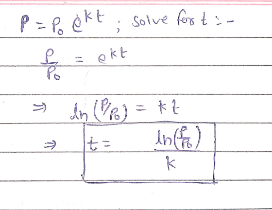 P= Po ekt, solve for tia 오 Po ekt t > In (PP) = kz Info) k it