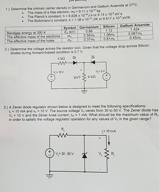 1.) Determine the intrinsic carrier density in Germanium and Gallium Arsenide at 27°C The mass of a free electron, mo 9.11 x